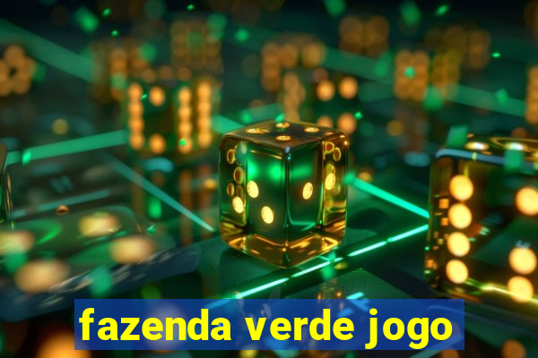 fazenda verde jogo